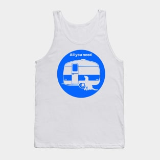 ALL YOU NEED A DOG A CARAVAN BLUE2 Tank Top